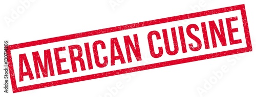 American Cuisine rubber stamp. Grunge design with dust scratches. Effects can be easily removed for a clean, crisp look. Color is easily changed.