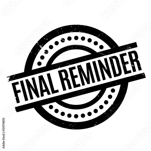 Final Reminder rubber stamp