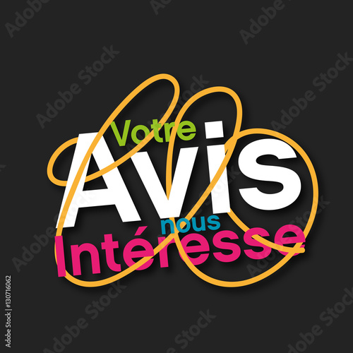 votre avis nous intéresse