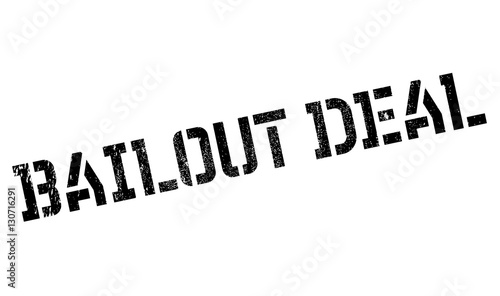 Bailout Deal rubber stamp
