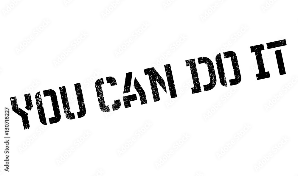You Can Do It rubber stamp You Can Do It rubber stamp