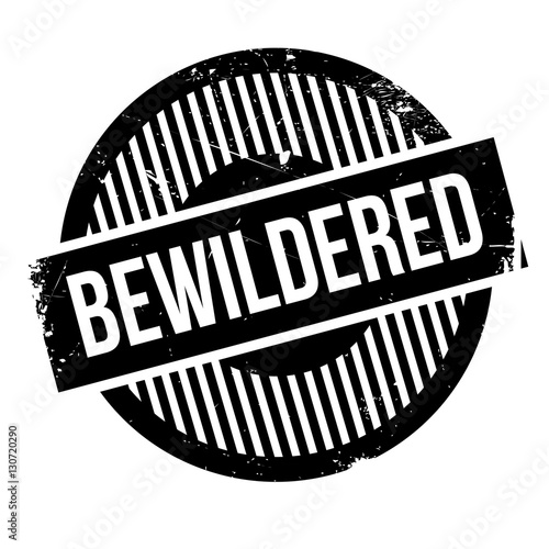 Bewildered rubber stamp