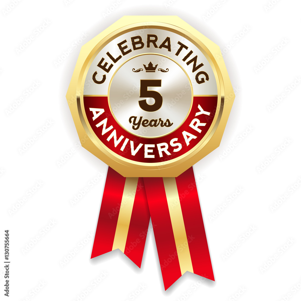 Red celebrating 5 years badge, rosette with gold border and ribbon Red celebrating 5 years badge, rosette with gold border and ribbon