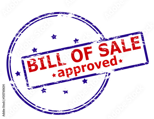 Bill of sale approved