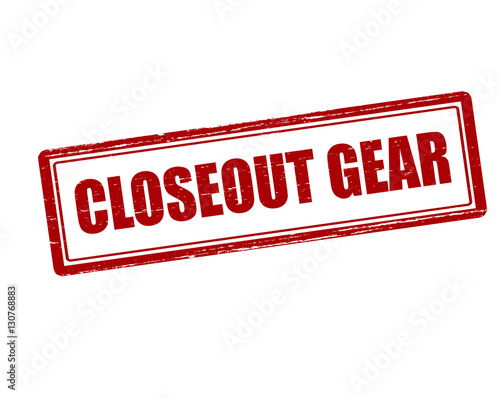Closeout gear