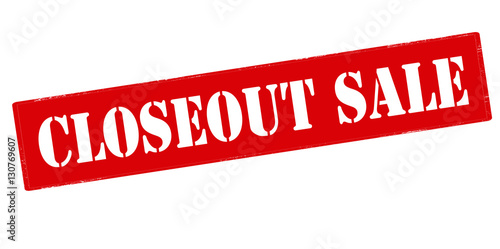Closeout sale