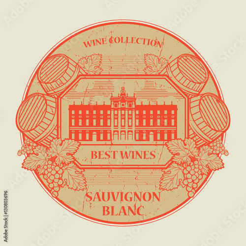 Stamp or label with text Best wines collection, Sauvignon Blanc