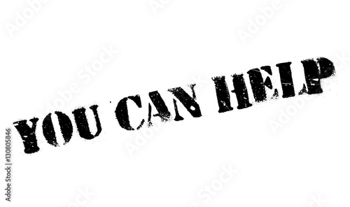 You Can Help rubber stamp