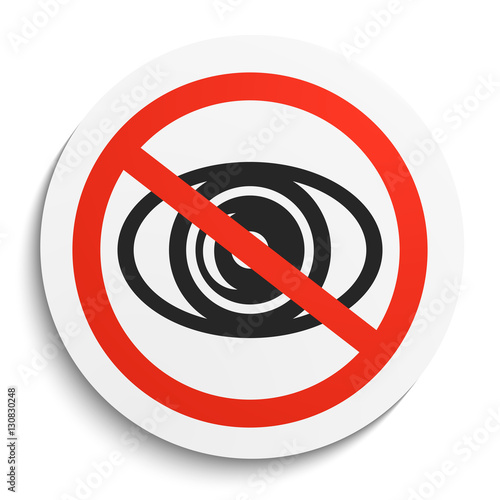No eye Prohibition Sign on White Round Plate. No look forbidden symbol. No see Vector Illustration on white background