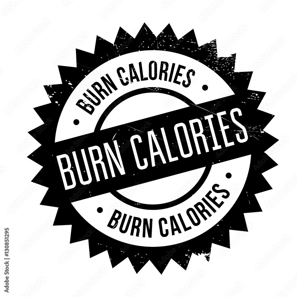 Burn calories stamp. Grunge design with dust scratches. Effects can be easily removed for a clean, crisp look. Color is easily changed.