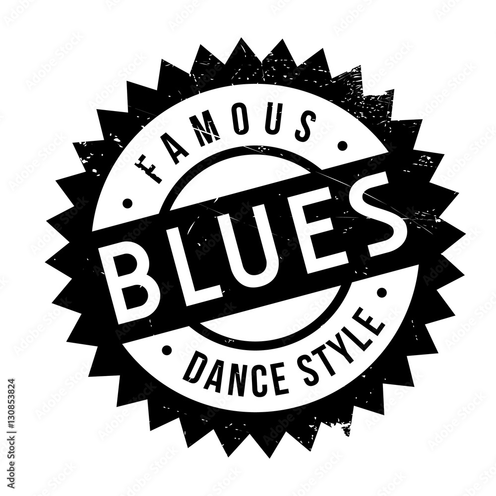 Famous dance style, Blues stamp. Grunge design with dust scratches. Effects can be easily removed for a clean, crisp look. Color is easily changed.