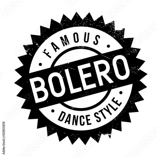 Famous dance style, bolero stamp. Grunge design with dust scratches. Effects can be easily removed for a clean, crisp look. Color is easily changed.