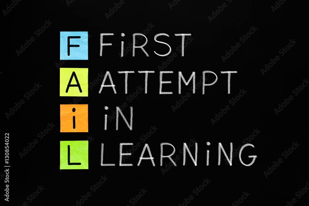 FAIL First Attempt In Learning FAIL First Attempt In Learning
