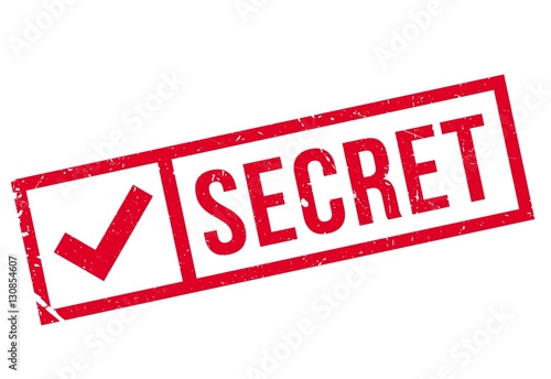 Secret stamp. Grunge design with dust scratches. Effects can be easily removed for a clean, crisp look. Color is easily changed.