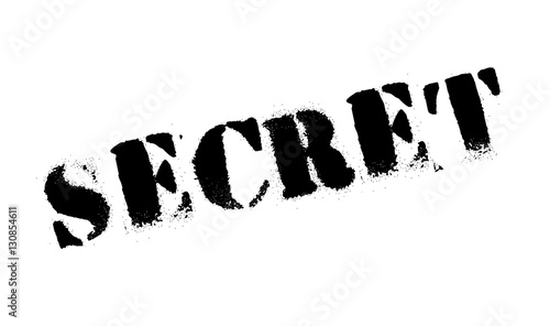 Secret stamp. Grunge design with dust scratches. Effects can be easily removed for a clean, crisp look. Color is easily changed.