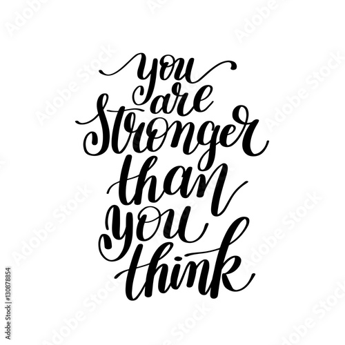 You Are Stronger Than You Think Vector Text Phrase Image