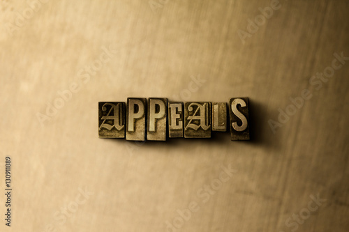 APPEALS - close-up of grungy vintage typeset word on metal backdrop. Royalty free stock - 3D rendered stock image. Can be used for online banner ads and direct mail.