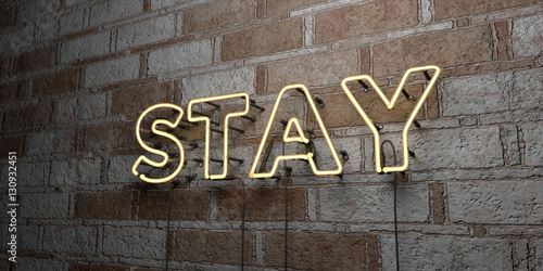 STAY - Glowing Neon Sign on stonework wall - 3D rendered royalty free stock illustration. Can be used for online banner ads and direct mailers..