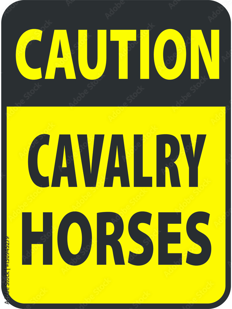 Blank black-yellow caution cavalry horses label sign on white Blank black-yellow caution cavalry horses label sign on white
