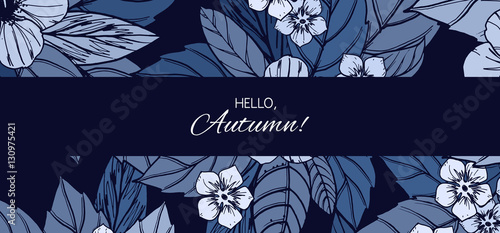 Indigo autumn floral design...