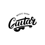 Guitar music shop hand written lettering logo, emblem, label, badge.