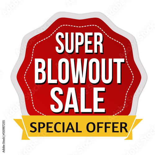 Super Blowout Sale sticker or stamp