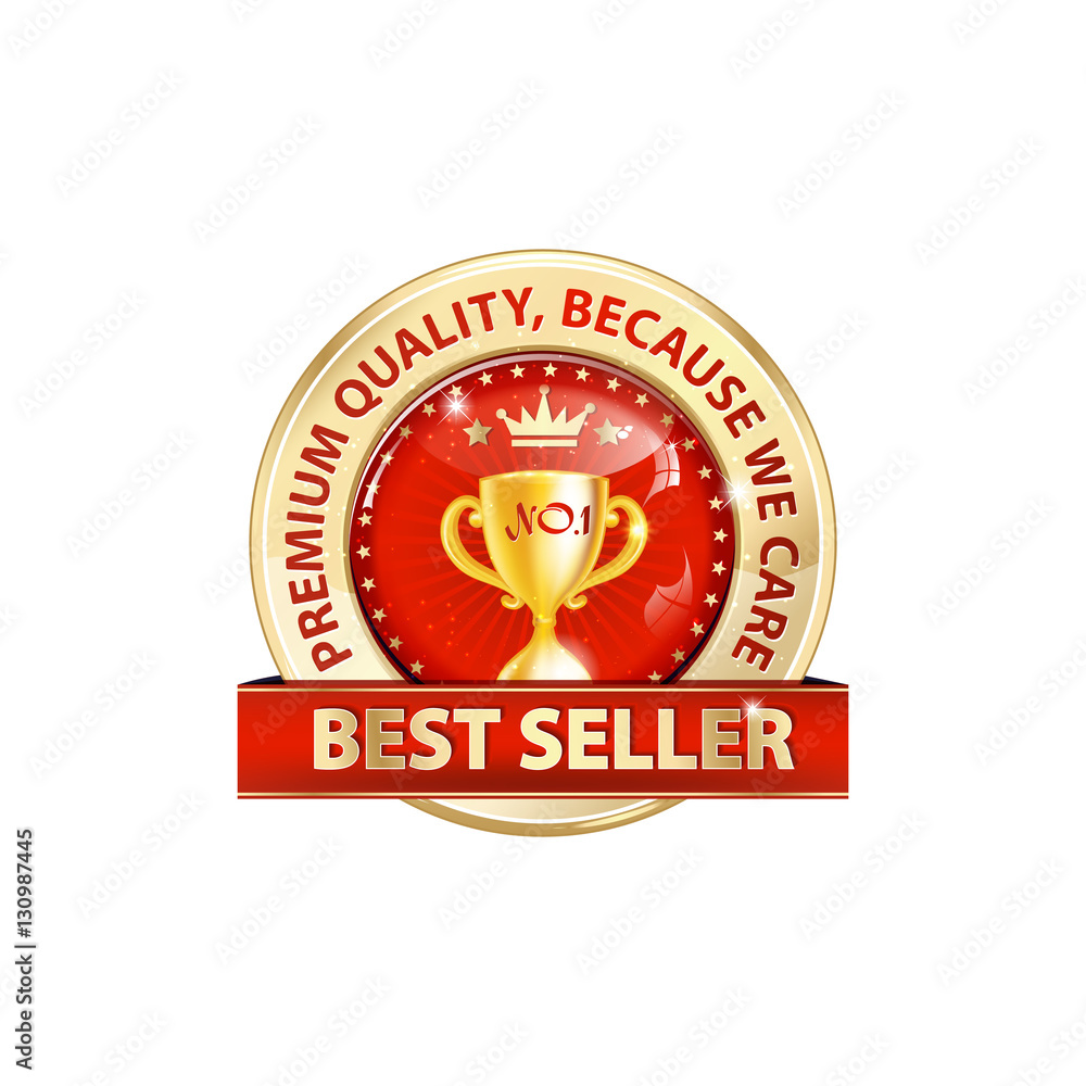 Best seller, Premium Quality, because we care - luxurious icon / sticker /  stamp for retail industry. Contains a golden champions cup in the middle.  Business icon Stock Illustration
