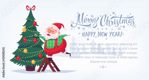 Cute cartoon Santa Claus decorating Christmas tree Merry Christmas vector illustration Greeting card poster horizontal banner