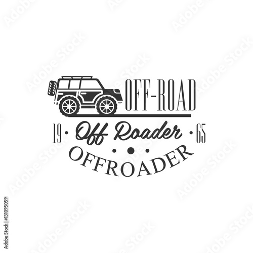 Off-Road Vehicles Extreme Club And Rental Black And White Promo Label Design Template