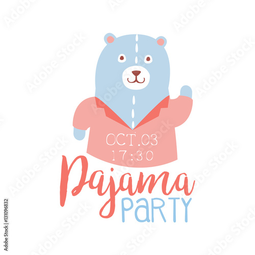 Girly Pajama Party Invitation Card Template With Teddy Bear Inviting Kids For The Slumber Pyjama Overnight Sleepover