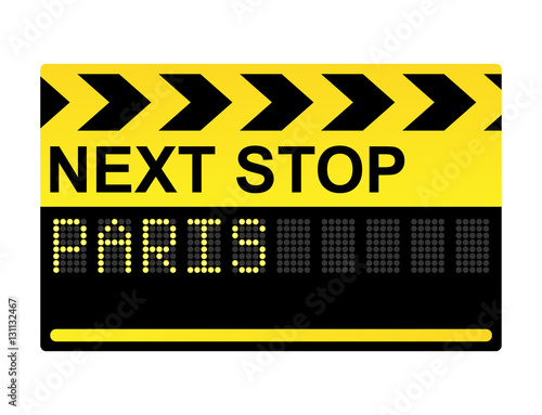 Next Stop Paris Sign