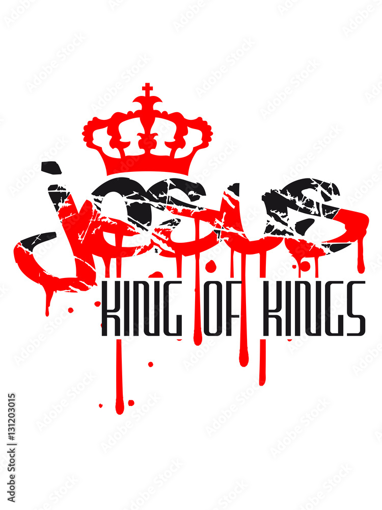 Crown king of kings king blood scratch scratches graffiti drop tattoo  lettering christ cool logo design text jesus christ Stock Illustration |  Adobe Stock