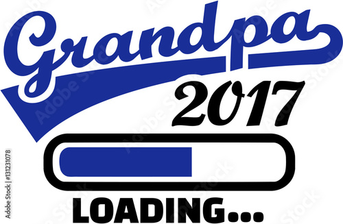 Grandpa 2017 is loading