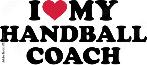 I love my handball coach