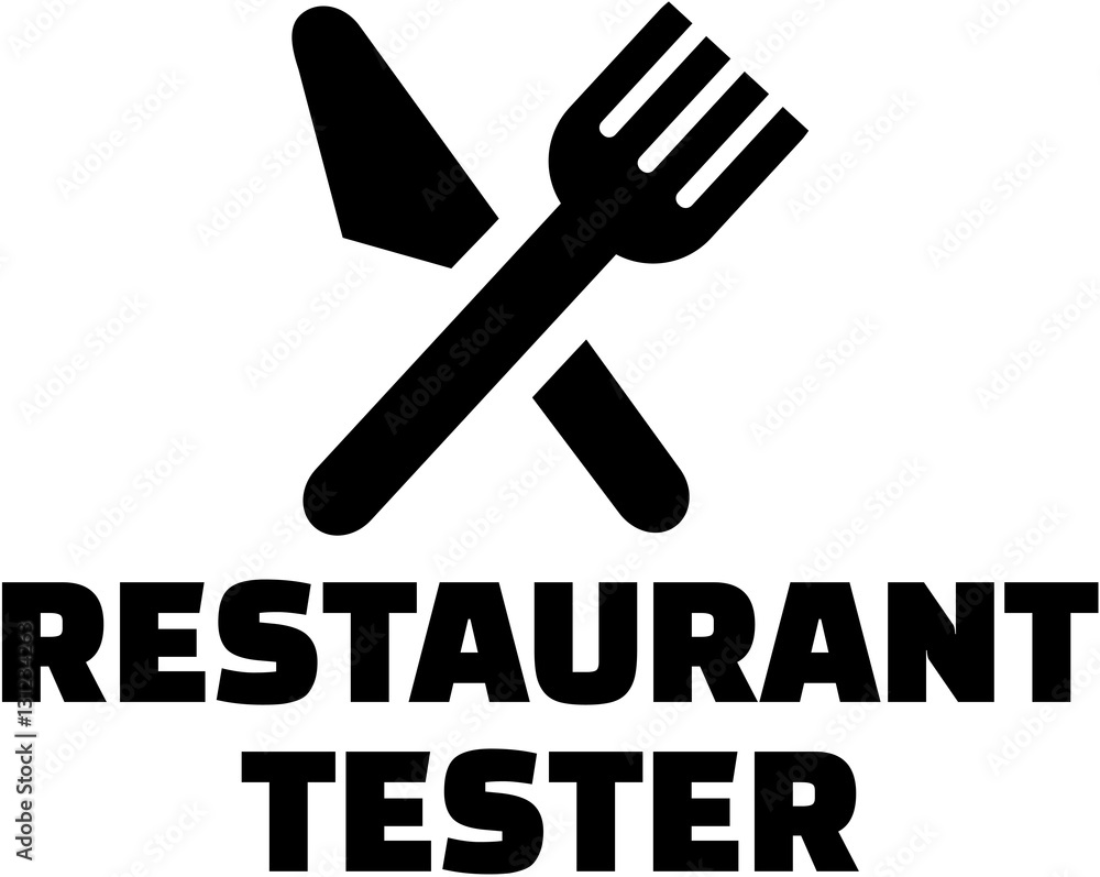 Restaurant Tester with crossed cutlery Restaurant Tester with crossed cutlery