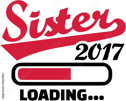 Sister 2017 is loading