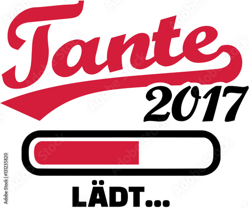 Aunt 2017 is loading. German.
