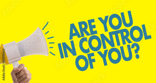Fotografia Are You In Control of You?