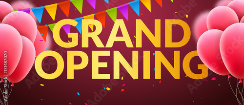 Grand Opening event invitation banner with balloons and confetti. Golden words grand opening poster template design