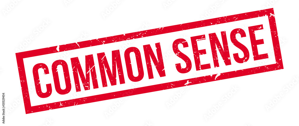 Common Sense rubber stamp Common Sense rubber stamp