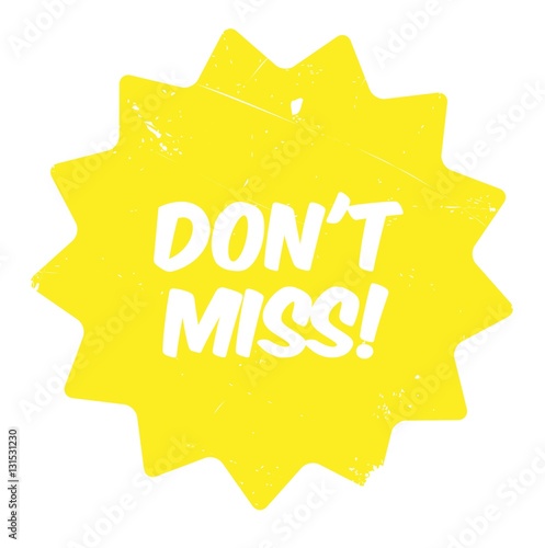 Don't miss rubber stamp