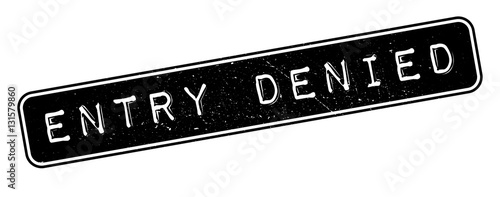 Entry Denied rubber stamp