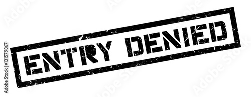 Entry Denied rubber stamp