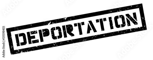 Deportation rubber stamp
