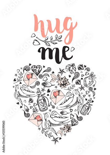 Hug me. Background with calligraphy brush lettering and heart of hand drawn elements. Template cards, banners or poster for Valentine's Day. Vector illustration.