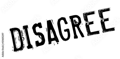 Disagree rubber stamp. Grunge design with dust scratches. Effects can be easily removed for a clean, crisp look. Color is easily changed.