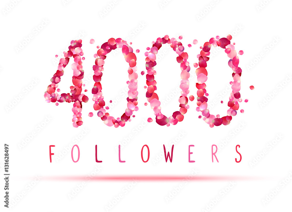 4000 (four thousand) followers