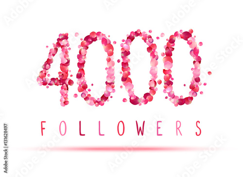 4000 (four thousand) followers