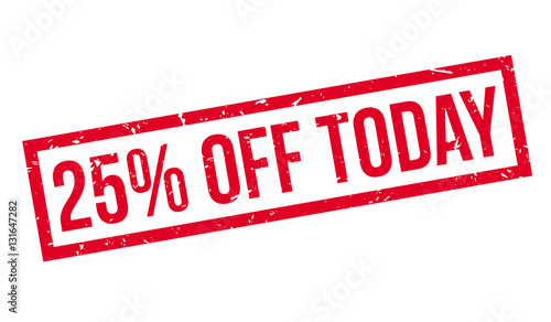 25 percent off today rubber stamp