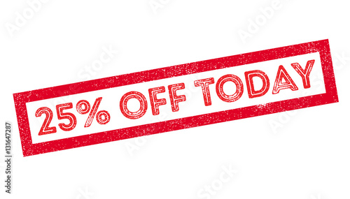 25 percent off today rubber stamp